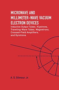 Microwave and MM Wave Vacuum Electron Devices: Inductive Output Tubes, Klystrons, Traveling Wave Tub