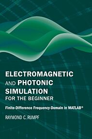 Electromagnetic and Photonic Simulation for the Beginner: Finite-Difference Frequency-Domain in MATL