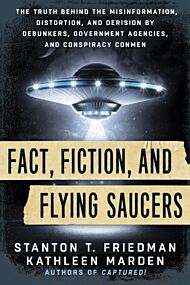 Fact, Fiction, and Flying Saucers