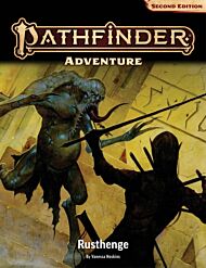 Pathfinder Adventure: Rusthenge (P2)