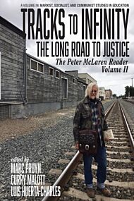 Tracks to Infinity, The Long Road to Justice Volume 2