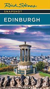 Rick Steves Snapshot Edinburgh (Fourth Edition)