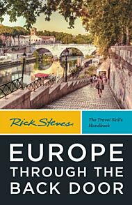 Rick Steves Europe Through the Back Door (Fortieth Edition)