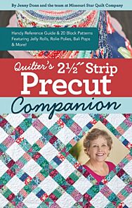 Quilter¿s 2-1/2? Strip Precut Companion