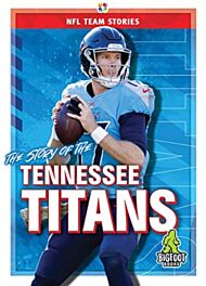 The Story of the Tennessee Titans