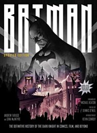 Batman: The Definitive History of the Dark Knight in Comics, Film, and Beyond (Updated Edition)