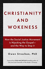 Christianity and Wokeness