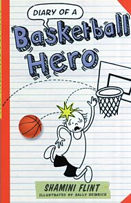 Diary of a Basketball Hero