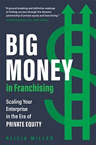 Big Money in Franchising