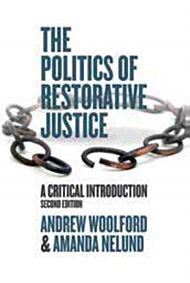 The Politics of Restorative Justice