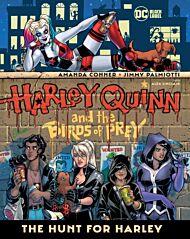 Harley Quinn & the Birds of Prey: The Hunt for Harley