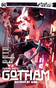 Future State: Gotham Vol. 3: Batmen At War