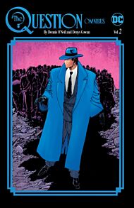 The Question Omnibus by Dennis O'Neil and Denys Cowan Vol. 2