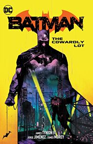 Batman Vol. 4: The Cowardly Lot