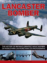 Compl Illust Enc of Lancaster Bomber