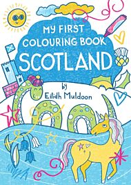 My First Colouring Book: Scotland