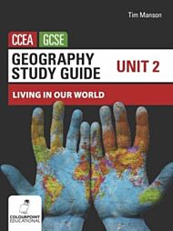 Geography Study Guide for CCEA GCSE Unit 2