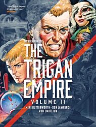 The Rise and Fall of the Trigan Empire, Volume II