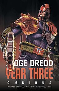 Judge Dredd Year Three