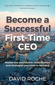 Become a Successful First-Time CEO