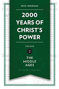 2,000 Years of Christ¿s Power Vol. 2