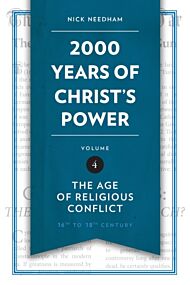 2,000 Years of Christ¿s Power Vol. 4