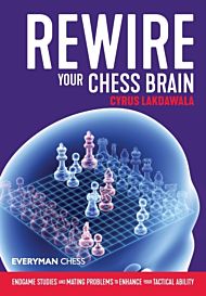 Rewire Your Chess Brain