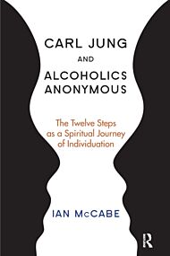 Carl Jung and Alcoholics Anonymous