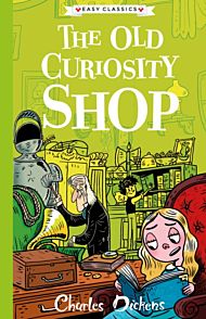 The Old Curiosity Shop (Easy Classics)