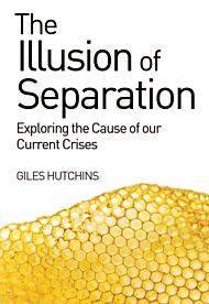 The Illusion of Separation