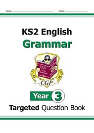 KS2 English Year 3 Grammar Targeted Question Book (with Answers)