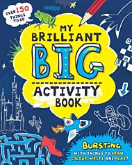 My Brilliant Big Activity Book