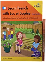 Learn French with Luc et Sophie 1ere Partie (Part 1)  Starter Pack Years 3-4 (2nd edition)