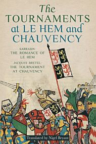 The Tournaments at Le Hem and Chauvency