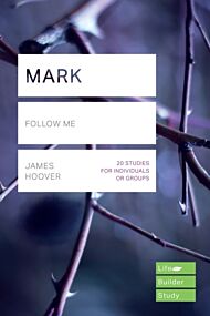 Mark (Lifebuilder Study Guides)