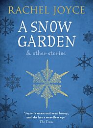 A Snow Garden and Other Stories