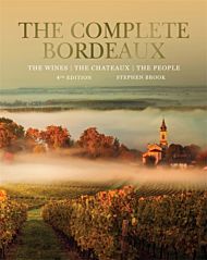 Complete Bordeaux: 4th edition