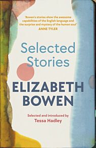 The Selected Stories of Elizabeth Bowen