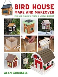 Bird House Make and Makeover