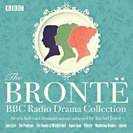 The Bronte BBC Radio Drama Collection