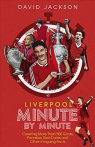 Liverpool Minute by Minute