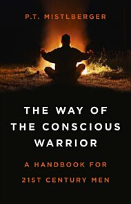 Way of the Conscious Warrior, The