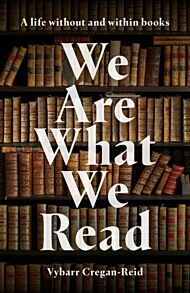 We Are What We Read