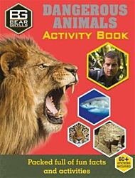 Bear Grylls Sticker Activity: Dangerous Animals