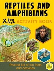 Bear Grylls Sticker Activity: Reptiles & Amphibians