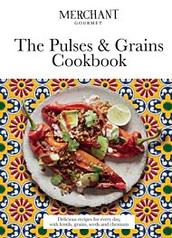 The Pulses & Grains Cookbook