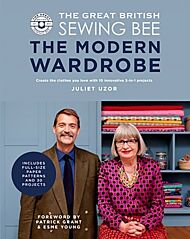 The Great British Sewing Bee: The Modern Wardrobe