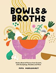 Bowls & Broths