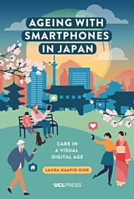 Ageing with Smartphones in Japan