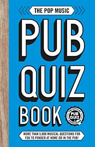 The Pop Music Pub Quiz Book